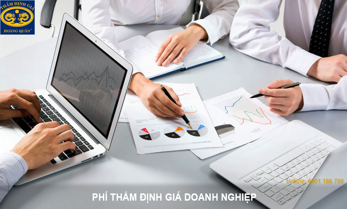 CHI PHÍ THẨM ĐỊNH GIÁ DOANH NGHIỆP MỚI NHẤT